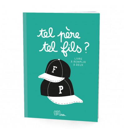 Tel père tel fils - Minus éditions