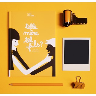 Telle mère tels fils - Minus éditions