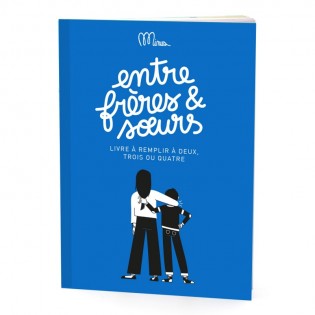 Entre Frères et Soeurs - Minus éditions