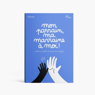 Mon parrain, Ma marraine et moi - Minus éditions