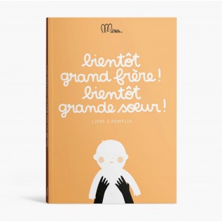 Bientôt grand frère / bientôt grande soeur - Minus éditions