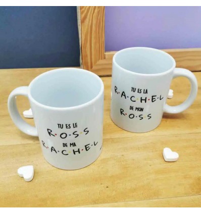 Mug "Tu es le Ross de ma Rachel"