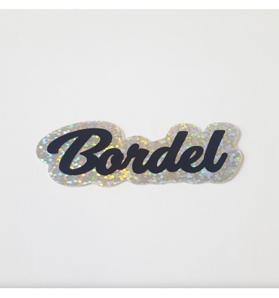 Autocollant glitter Bordel - Ranafout