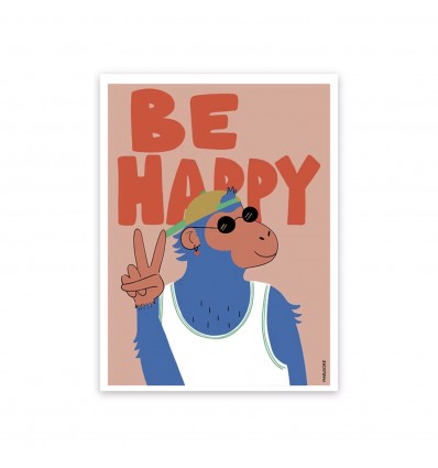 Affiche Monkey be happy - Mariisore