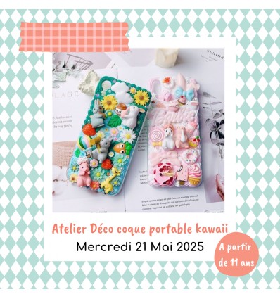 Atelier "Décore ta coque portable kawaii"