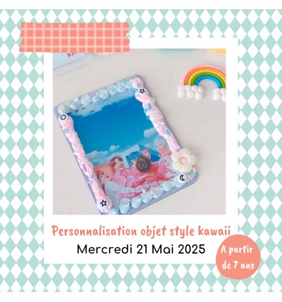 Atelier "Personnalisation objet style kawaii"