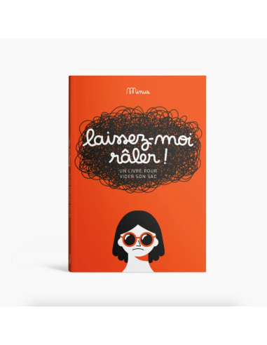 Laissez-moi râler - Minus Editions